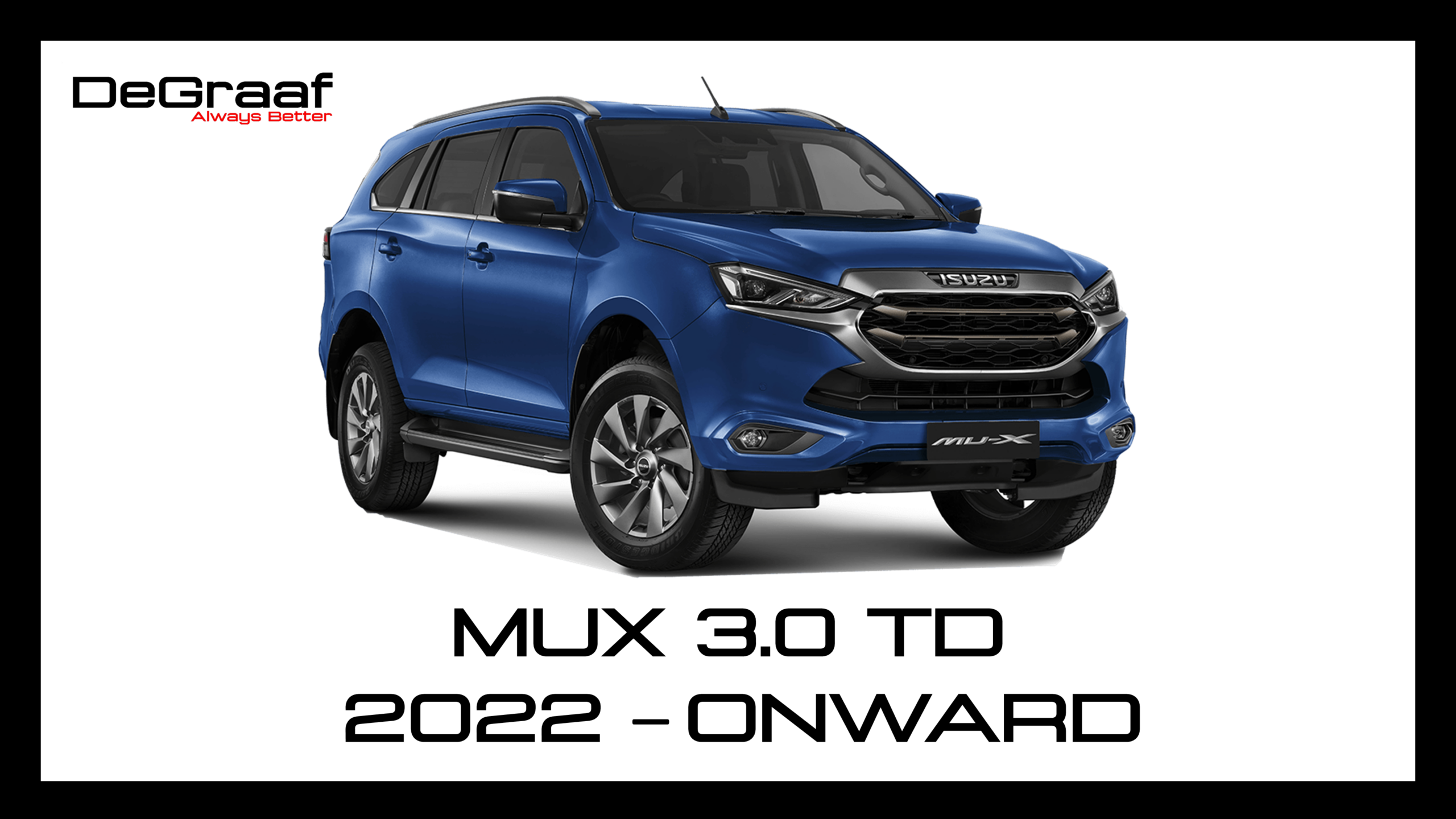 Isuzu MU-X 3.0TD 2021 Onward BOBW DeGraaf Performance Exhaust